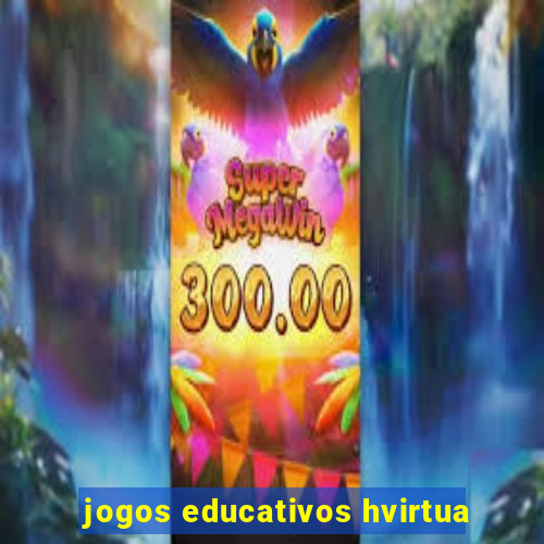 jogos educativos hvirtua